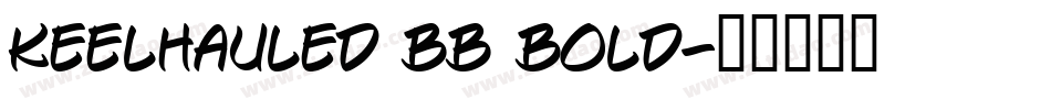 Keelhauled BB Bold字体转换